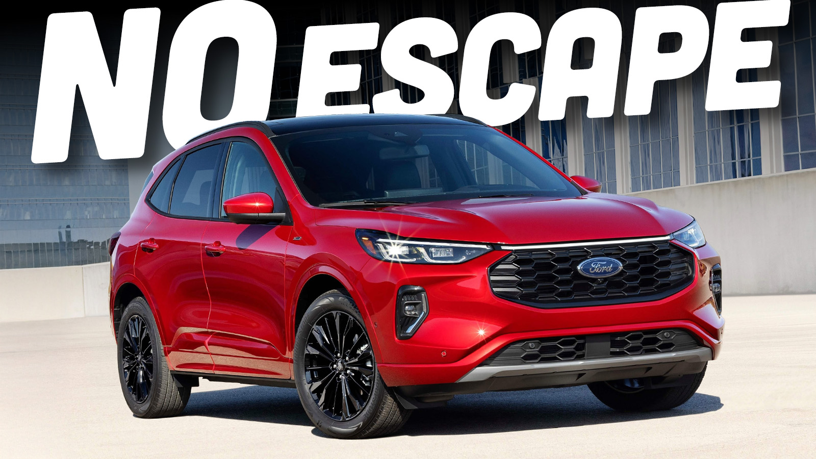 Ford Escape No More Ts