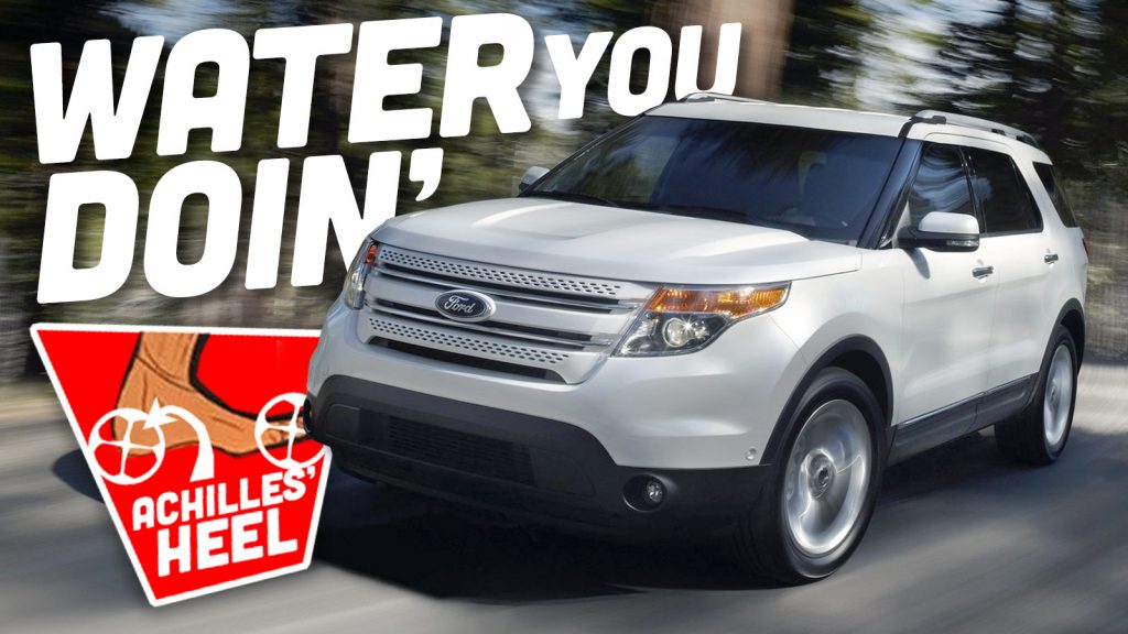 Ford Explorer Achilles Heel