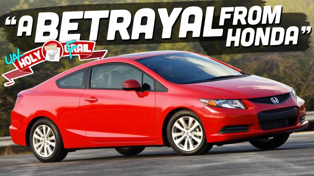 Honda Civic Unholy Fail