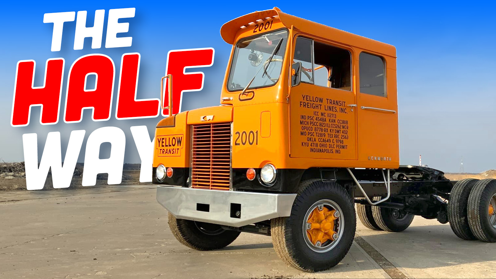 Kenworth Half Cab Ts