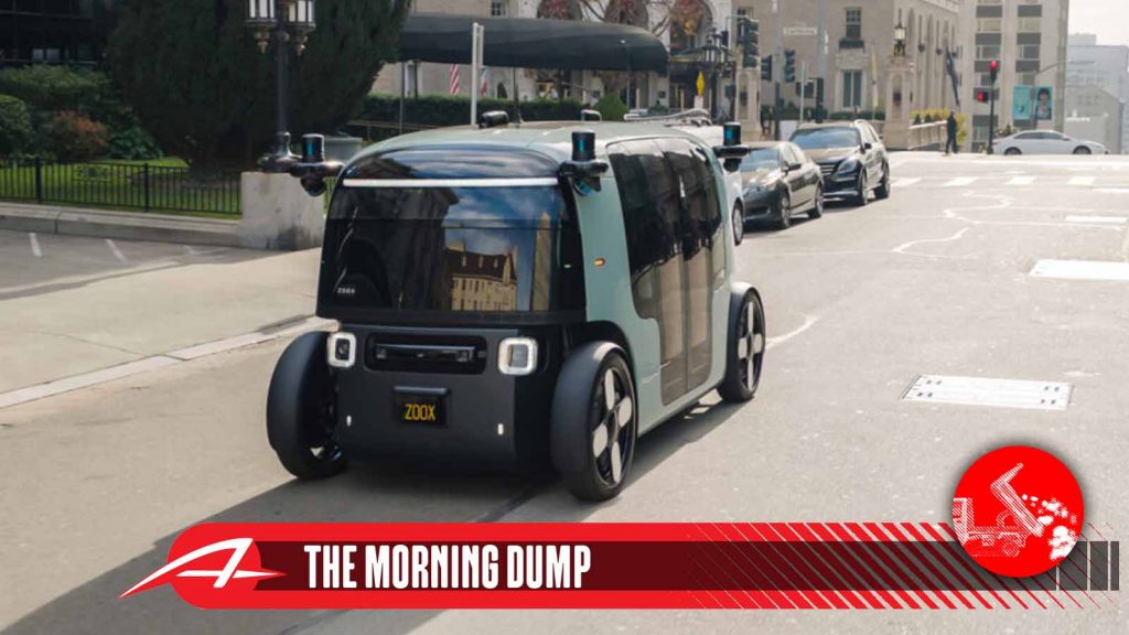 The Morning Dump Zoox