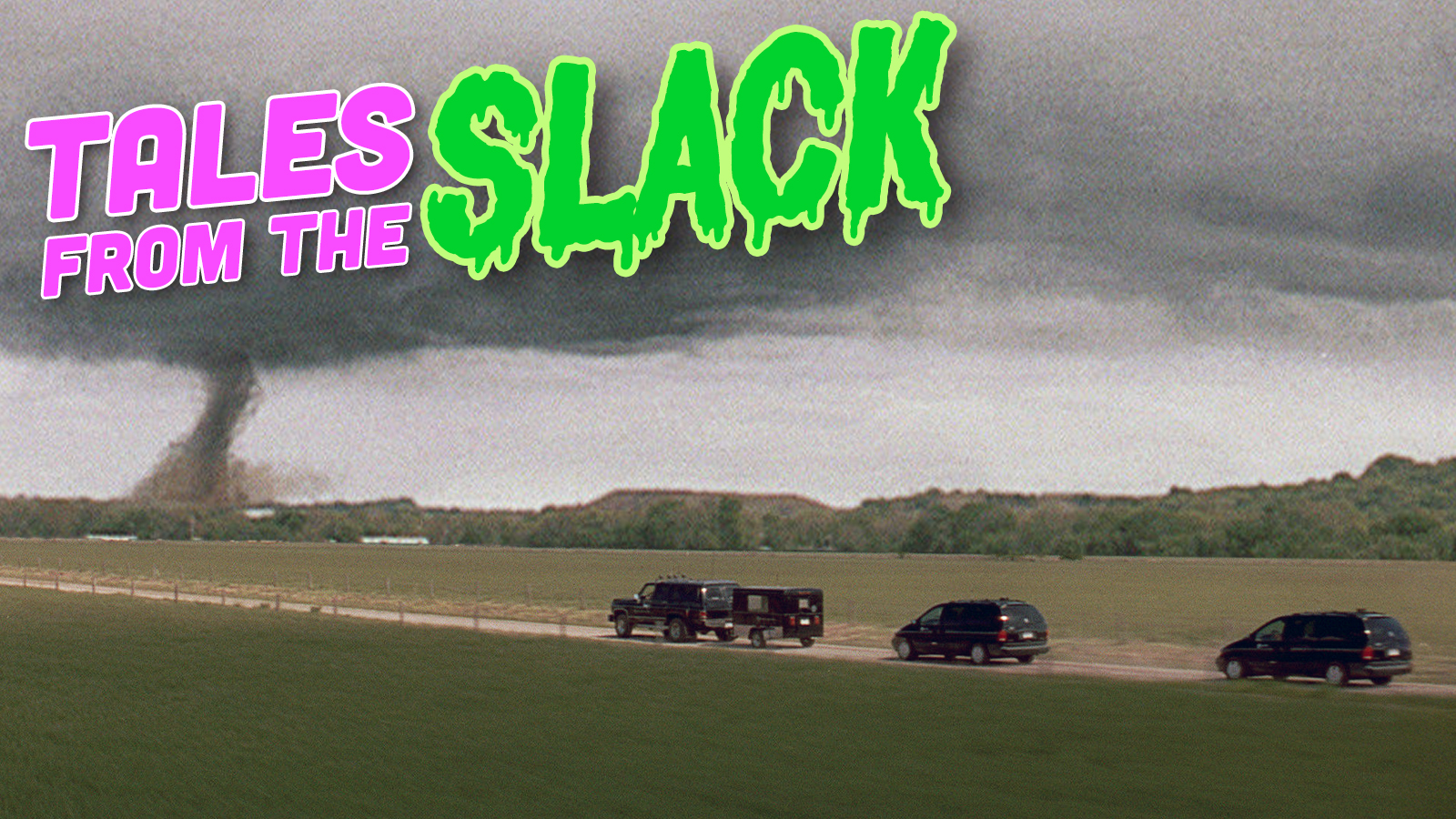 Twister From The Slack