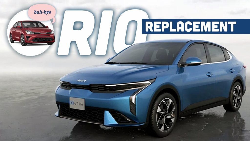 Kia K3 Rio Replacement
